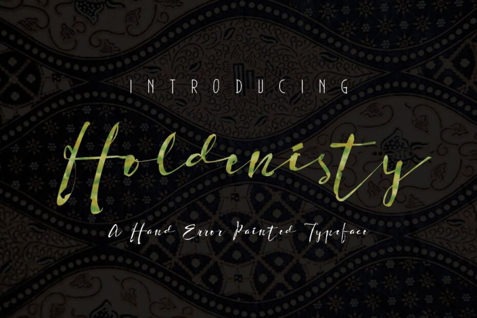 Holdenisty Font - Featured Image