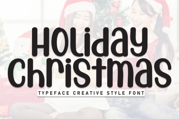 Holiday Christmas Font - Featured Image