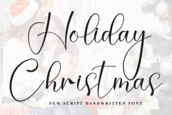 Holiday Christmas Font - Featured Image