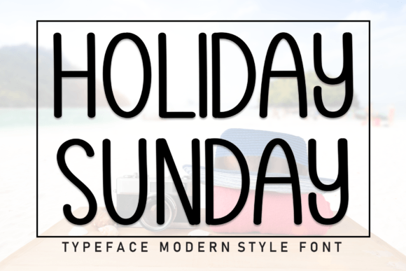 Holiday Sunday Font - Featured Image