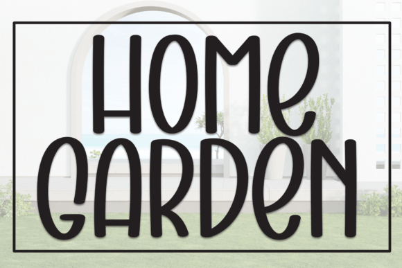 Home Garden Font - Featured Image