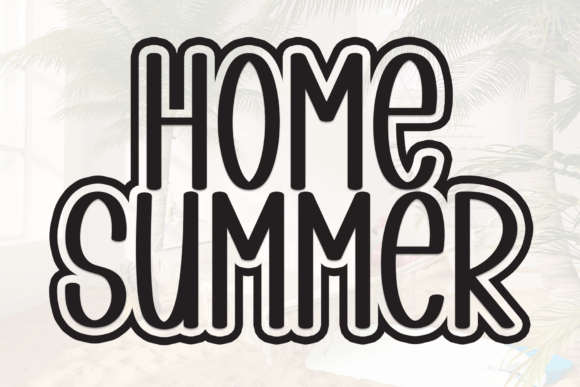 Home Summer Font - Featured Image