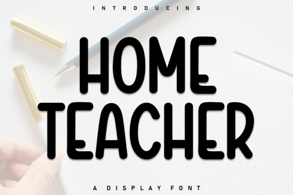 Home Teacher Font - Featured Image