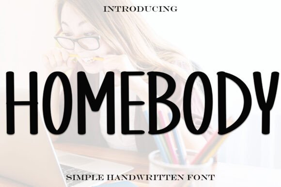 Homebody Font - Featured Image