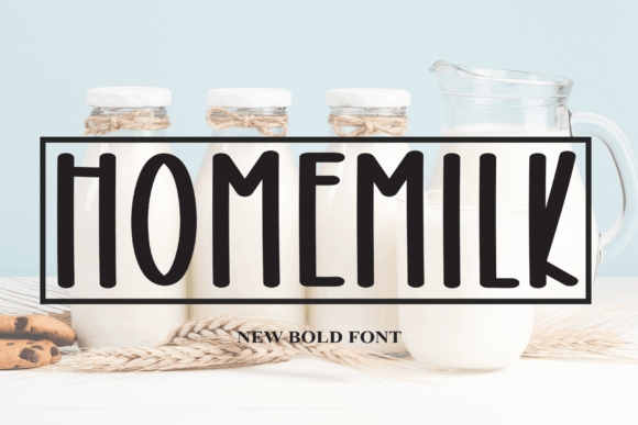Homemilk Font - Featured Image