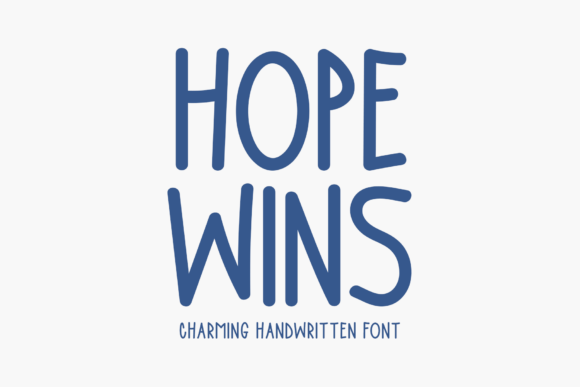 Hope Wins Font - Featured Image