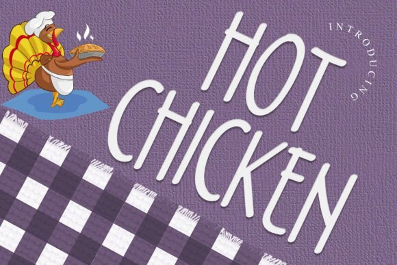 Hot Chicken Font - Featured Image