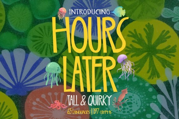 Hours Laters Font - Featured Image