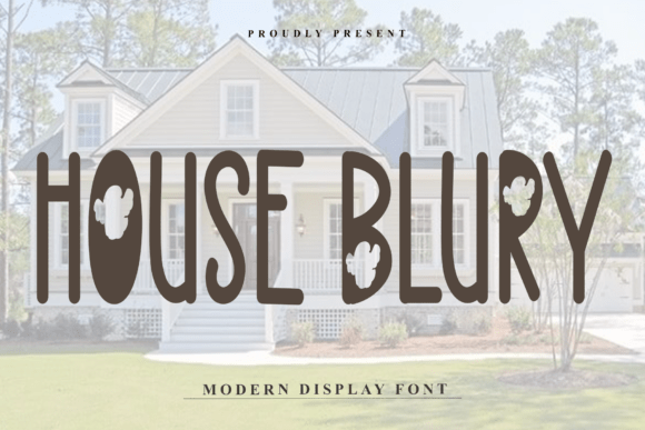 House Blury Font - Featured Image
