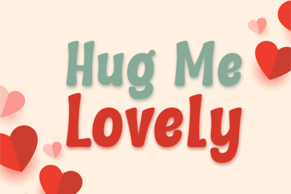 Hug Me Lovely Font - Featured Image