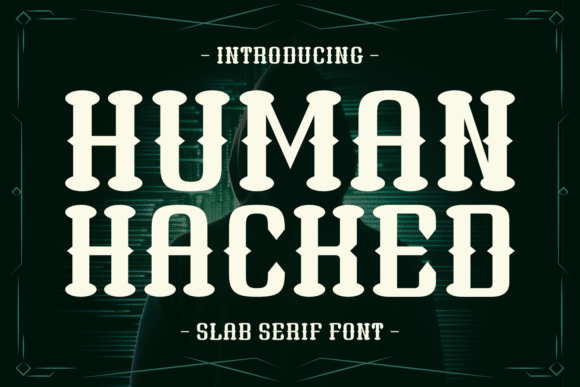 Human Hacked Font - Featured Image