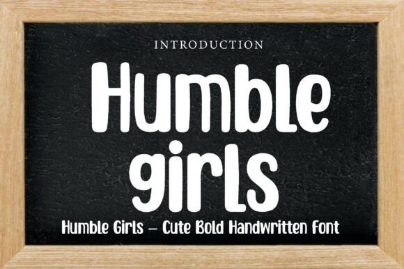Humble Girls Font - Featured Image