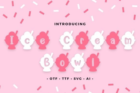 Ice Cream Bowl Font - Featured Image