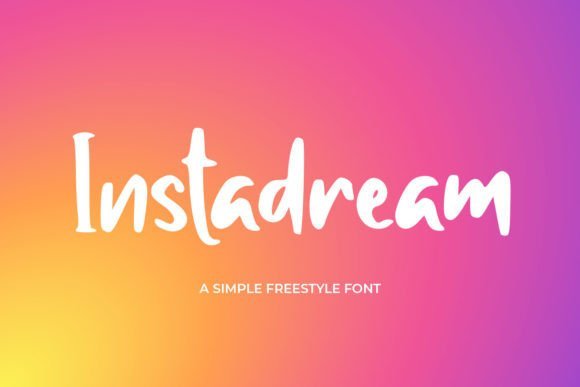 Instadream Font - Featured Image