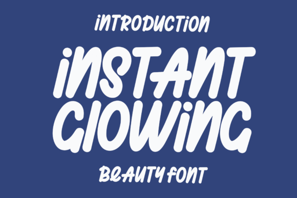 Instant Glowing Font - Featured Image