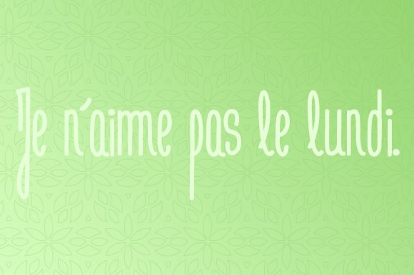 Je N'aime Pas Le Lundi Font - Featured Image