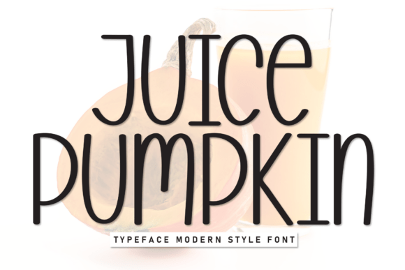 Juice Pumpkin Font - Featured Image