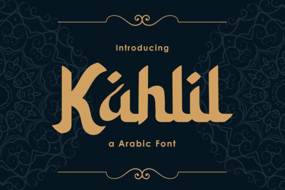 Kahlil Font - Featured Image