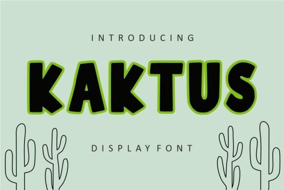 Kaktus Font - Featured Image