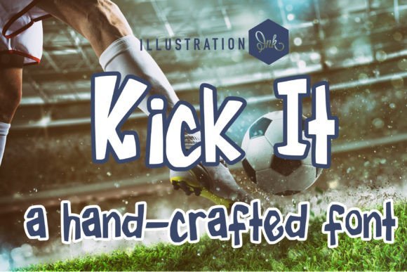 Kick It Font - Featured Image