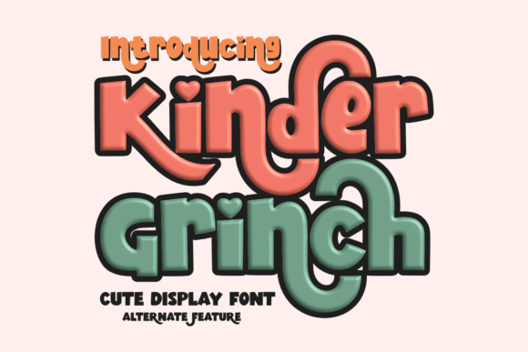 Kinder Grinch Font - Featured Image